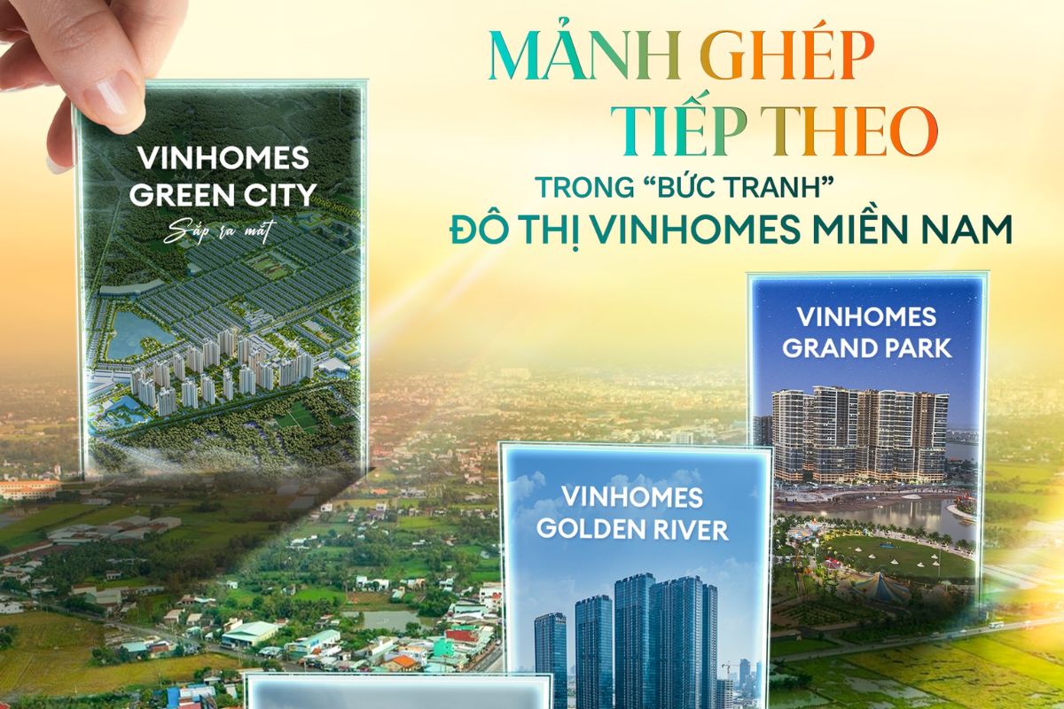 Cập nhật giá bán Vinhomes Green City Đức Hòa 9 Mảnh ghép trong chuỗi dự án Vinhomes