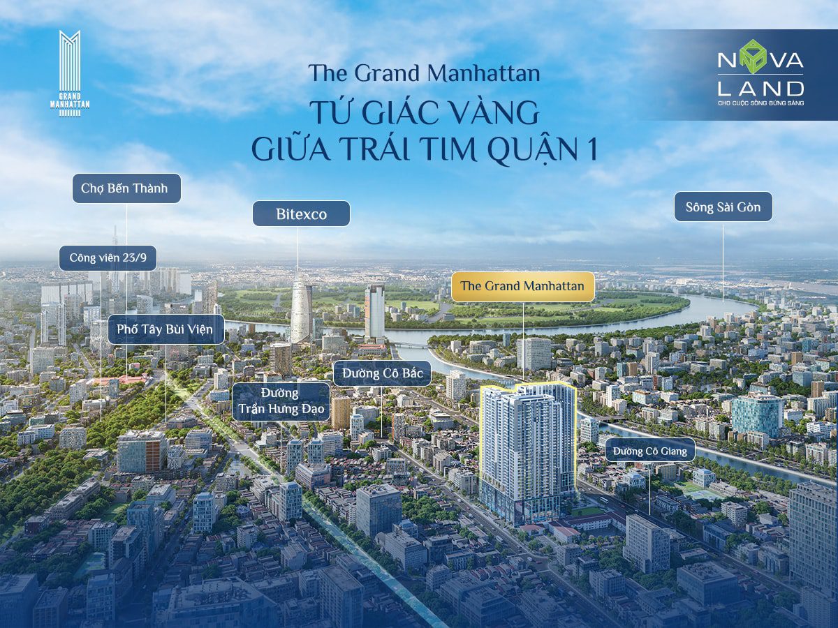 CHÍNH THỨC CẤT NÓC TÒA THÁP CUỐI THE GRAND MANHATTAN QUẬN 1 27 Bên cạnh lợi thế giao thông, vị trí của The Grand Manhattan còn cho phép tiếp cận dễ dàng đến nhiều khu vực trọng điểm của thành phố.
